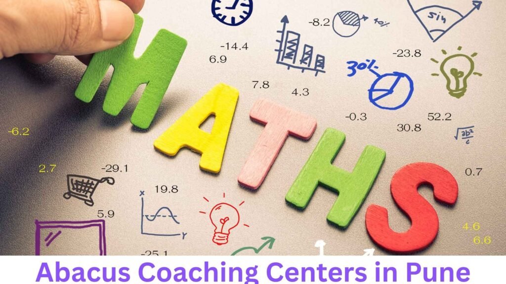 Abacus Coaching Centers in Pune