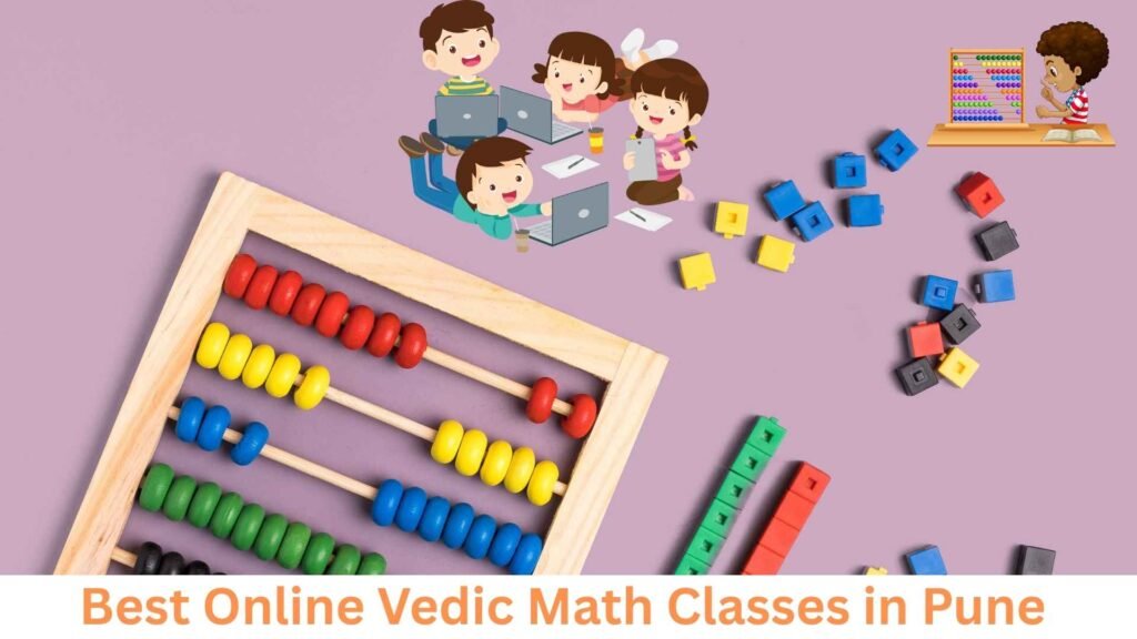 Best Online Vedic Math Classes in Pune