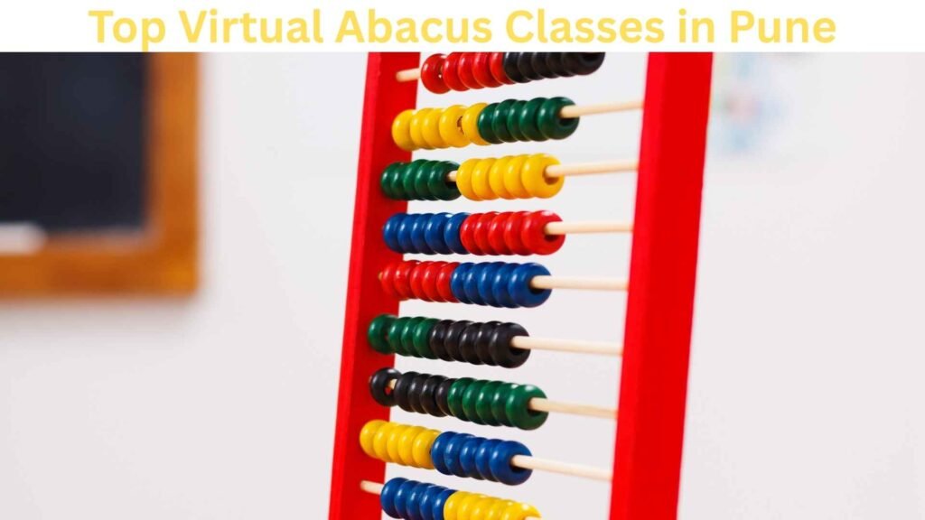 Top Virtual Abacus Classes in Pune